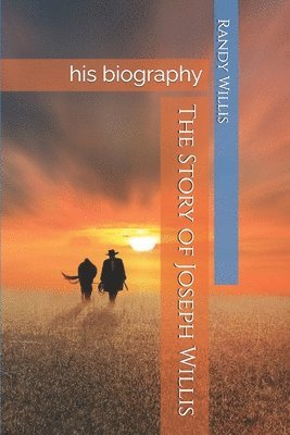 bokomslag The Story of Joseph Willis