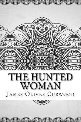 The Hunted Woman 1