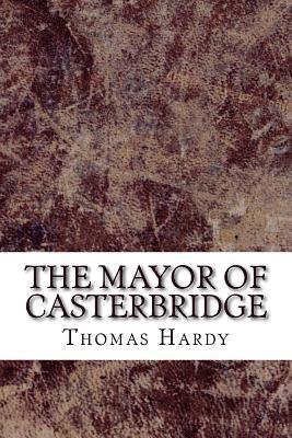 bokomslag The Mayor of Casterbridge