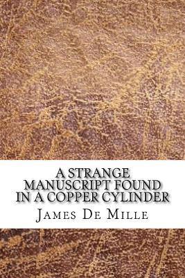 A Strange Manuscript Found in a Copper Cylinder 1