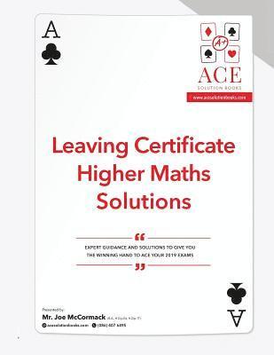 bokomslag Leaving Certificate Higher Maths Solutions: 2018/2019