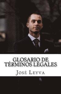 bokomslag Glosario de Términos Legales: English-Spanish Legal Terms