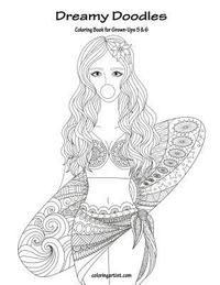 bokomslag Dreamy Doodles Coloring Book for Grown-Ups 5 & 6
