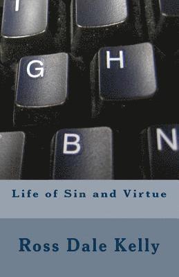 bokomslag Life of Sin and Virtue