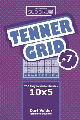 bokomslag Sudoku Tenner Grid - 200 Easy to Master Puzzles 10x5 (Volume 7)