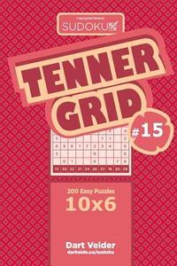 bokomslag Sudoku Tenner Grid - 200 Easy Puzzles 10x6 (Volume 15)