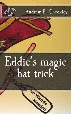 bokomslag Eddie's magic hat trick