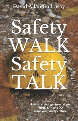 bokomslag Safety WALK Safety TALK