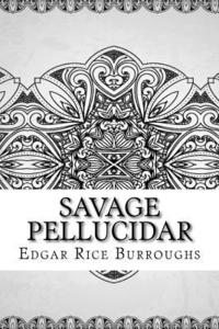 bokomslag Savage Pellucidar