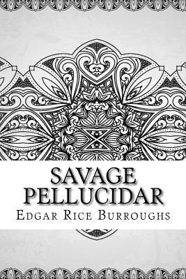 bokomslag Savage Pellucidar