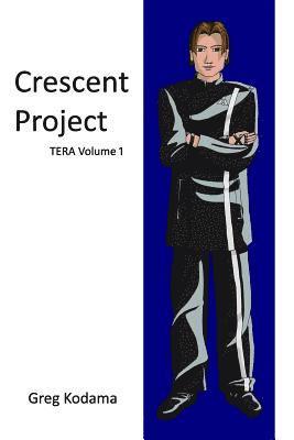 bokomslag Crescent Project: Tera Volume 1