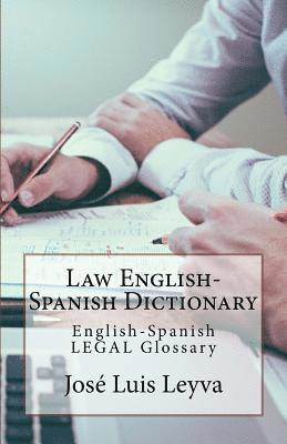 bokomslag Law English-Spanish Dictionary: English-Spanish Legal Glossary