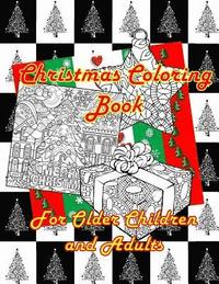 bokomslag Christmas Coloring Book for Older Children and Adults: Twenty-Two Coloring Pages, Two Sets, One-Sided, (8-1/2x11, 92 Pgs) Paperback