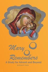 bokomslag Mary Remembers