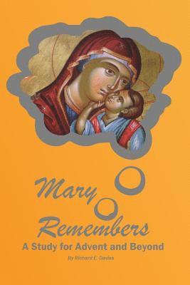 Mary Remembers 1