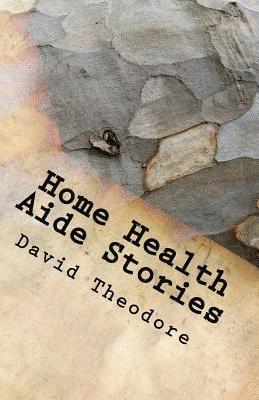 Home Health Aide Stories 1