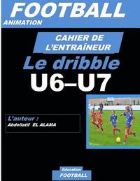 bokomslag Cahier de l'Entraineur de Football