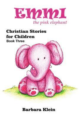 bokomslag Emmi the Pink Elephant (book three)