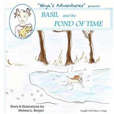 bokomslag Basil and the Pond of Time: 'Miya's Adventures'