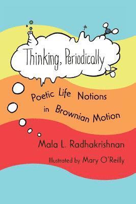 bokomslag Thinking, Periodically: Poetic Life Notions in Brownian Motion