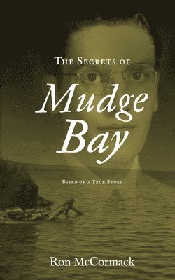 bokomslag The Secrets of Mudge Bay