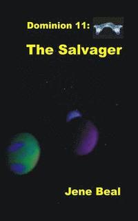 bokomslag Dominion 11: The Salvager