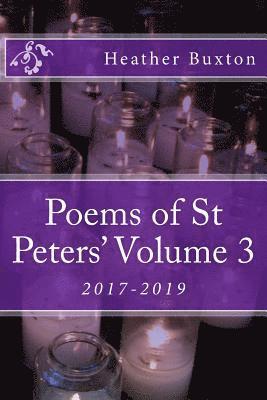 Poems of St Peters' Volume 3: 2017-2019 1