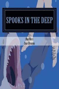 bokomslag Spooks in the Deep