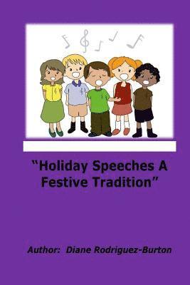 Holiday Speeches A Festive Tradition 1