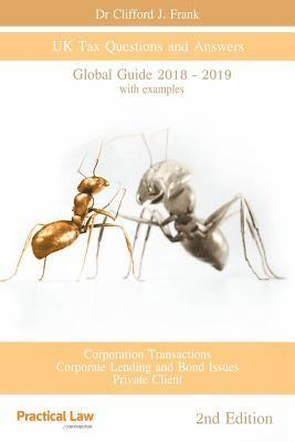Clifford John Frank - UK Tax Questions and Answers 2nd Edition: Global Guide 2018-2019, Häftad