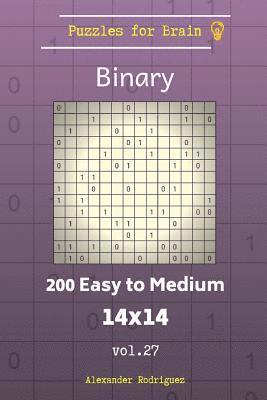 bokomslag Puzzles for Brain Binary - 200 Easy to Medium 14x14 vol. 27