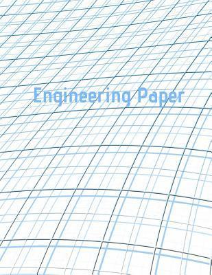 Engineering Paper: Quad Rule graph paper,8.5 x 11 (5x5 graph paper) 100 pages 1