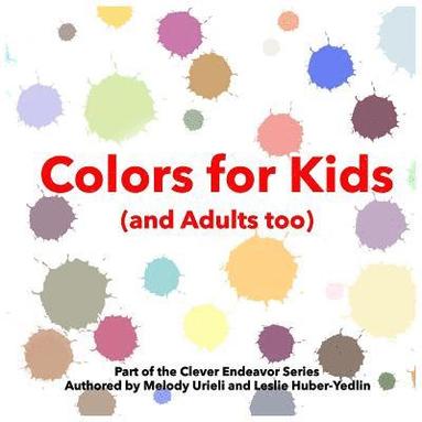 bokomslag Colors for Kids (and Adults too)