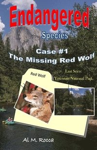 bokomslag Endangered Species Case #1: : The Missing Red Wolf