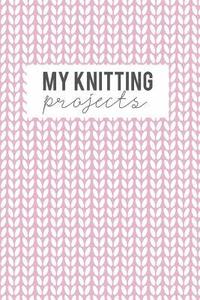 bokomslag My Knitting Projects: Knitting Paper 4:5 - 125 Pages to Note down your Knitting projects and patterns.