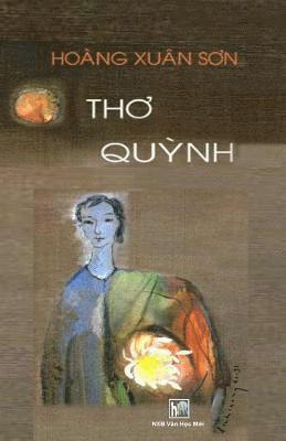 Tho Quynh: Hoang Xuan Son 1