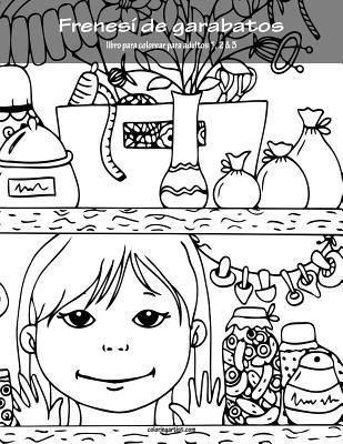 bokomslag Frenesí de garabatos libro para colorear para adultos 1, 2 & 3