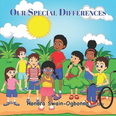Honora Swain-Ogbonna - Our Special Differences, Häftad