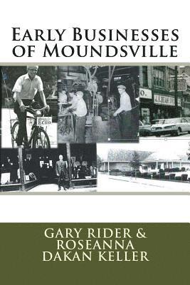 Early Businesses of Moundsville 1