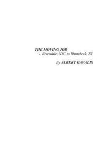bokomslag The Moving Job: Riverdale, NYC to Rhinebeck, NY