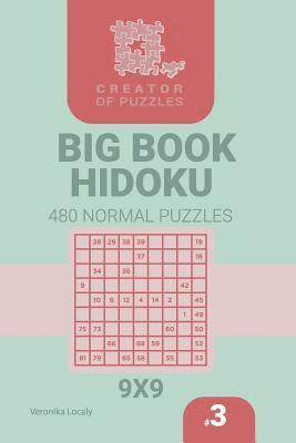 Creator of puzzles - Big Book Hidoku 480 Normal Puzzles (Volume 3) 1