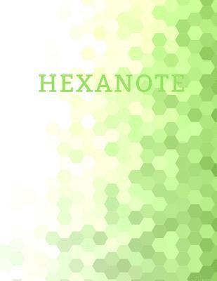 bokomslag Hexanote: Hex paper (or honeycomb paper), This large hexagons measure .5' per side.100 pages, 8.5 x 11.GET YOUR GAME ON: -)