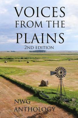 Voices from the Plains-2nd Edition: Nebraska Writers Guild Anthology 2018