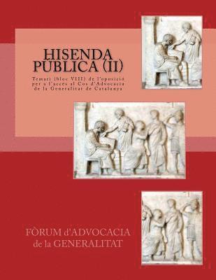 bokomslag Hisenda Pública II: Temari (bloc ) d el'oposició per a l'accés al Cos d'Advocacia de la Generalitat de Catalunya