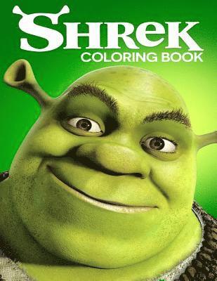 Shrek Coloring Book: Coloring Book for Kids and Adults with Fun, Easy, and Relaxing Coloring Pages 1