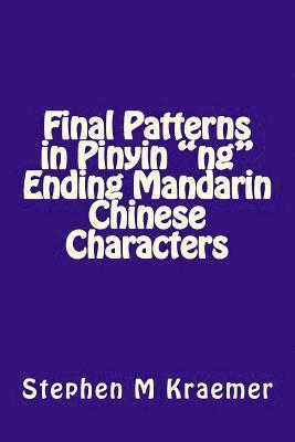Final Patterns in Pinyin Ng Ending Mandarin Chinese Characters 1