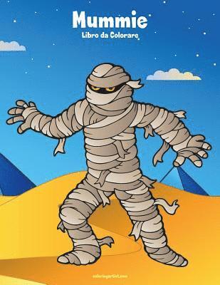 Mummie Libro da Colorare 1 1