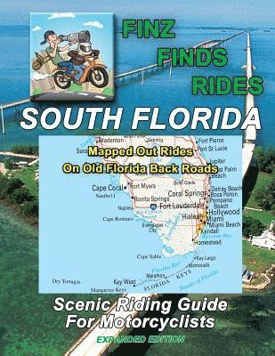 Scenic Rides In South Florida (Expanded Edition) 1