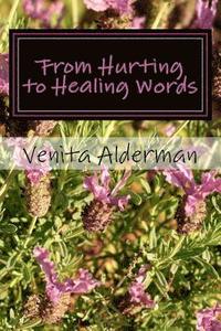 bokomslag From Hurting to Healing Words