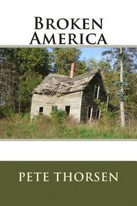 bokomslag Broken America